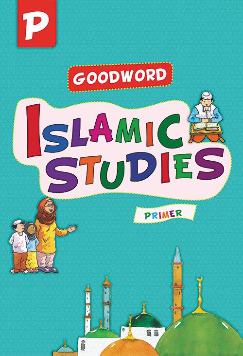 Goodword Islamic Studies (Primer)